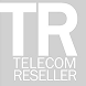Telecom Reseller.